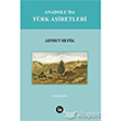 Anadolu da Trk Airetleri La Kitap