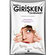 Nasl Giriken Olursunuz? Kuzey Yaynlar