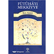 Ftuhat- Mekkiyye 18 Litera Yaynlar