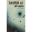 Karanlk Ev Phoenix Yaynevi