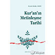 Kur`an`n Metinleme Tarihi Ankara Okulu Yaynlar