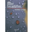 Mor Tesadfler Phoenix Yaynevi