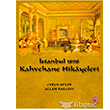 stanbul 1898 Kahvehane Hikayeleri Maya Kitap Yaynlar