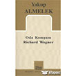 Oda Komum Richard Wagner Mitos Boyut Yaynlar