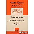 Ozan mer Akgl Toplu Oyunlar 1 Mitos Boyut Yaynlar