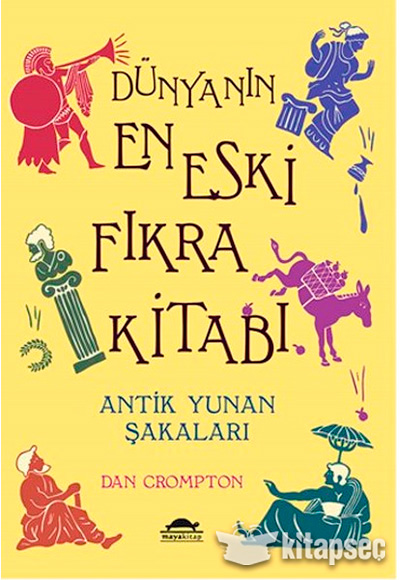 Dnyann En Eski Fkra Kitab Maya Kitap Yaynlar