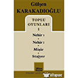 Toplu Oyunlar 1 Nehir 1 Nehir 2 Miir Stajyer Mitos Boyut Yaynlar