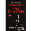 Ben Yksel Mert Atatrk`ten zr Diliyorum AZ Kitap Yaynlar