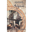 Selgeidi Unutulmu Diyarlar Danmanlar ve Krallar 2. Kitap Phoenix Yaynevi