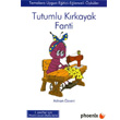 Tutumlu Krkayak Fanti Phoenix Yaynevi