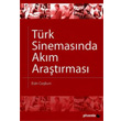 Trk Sinemasnda Akm Aratrmas Phoenix Yaynevi