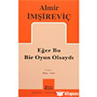 Eer Bu Bir Oyun Olsayd Mitos Boyut Yaynlar
