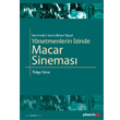 Ynetmenlerin zinde Macar Sinemas Phoenix Yaynevi