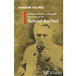 Edebiyat Mzik ve Resimle Yaamak Ya da Roland Barthes Krmz Yaynlar