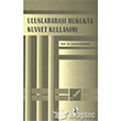 Uluslararas Hukukta Kuvvet Kullanm Asil Yaynlar