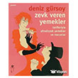 Zevk Veren Yemekler Olak Yaynclk