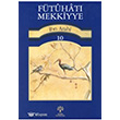 Ftuhat- Mekkiyye 10 Litera Yaynlar