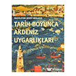 Tarih Boyunca Akdeniz Uygarlklar Olak Yaynclk