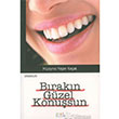 Brakn Gzel Konusun Nve Kltr Merkezi
