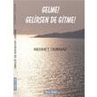 Gelme Gelirsen de Gitme Murat Kitabevi