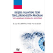 Bilisel Yaantsal Teori Temelli Psiko Eitim Program An Yaynclk
