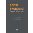 Eitim Ekonomisi Eletirel Bir Yaklam An Yaynclk
