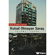 Kutsal Olmayan Sava Olak Yaynclk