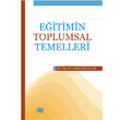 Eitimin Toplumsal Temelleri An Yaynclk