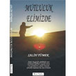 Mutluluk Elimizde Murat Kitabevi
