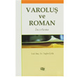 Varolu ve Roman An Yaynclk