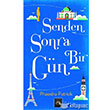 Senden Sonra Bir Gn Arkadya Yaynlar