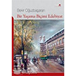 Bir Yaama Biimi Edebiyat Romantik Kitap