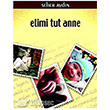 Elimi Tut Anne Romantik Kitap