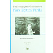 Balangtan Gnmze Trk Eitim Tarihi An Yaynclk