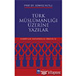 Trk Mslmanl zerine Yazlar tken Neriyat