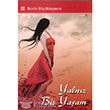 Yalnz Bir Yaam Romantik Kitap