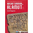 Nizari smaili Devletinin Kurucusu Hasan Sabbah ve Alamut Su Yaynevi