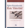 Eitim Kurumlarnda Risk Ynetimi An Yaynclk