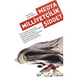 Medya Milliyetilik iddet Su Yaynevi