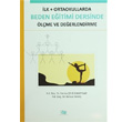 lk - Ortaokullarda Beden Eitimi Dersinde lme ve Deerlendirme An Yaynclk
