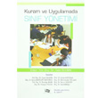 Kuram ve Uygulamada Snf Ynetimi An Yaynclk