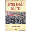 Umut Deniz Gibiydi Su Yaynevi
