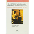 retmen ve Ynetici Yetitirmede Mentorluk An Yaynclk