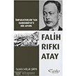 mparatorluk tan Cumhuriyet e Bir Aydn: Falih Rfk Atay Tarihi Kitabevi
