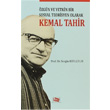 zgn ve Yetkin Bir Sosyal Teorisyen Olarak Kemal Tahir An Yaynclk