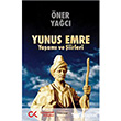Yunus Emre Yaam ve iirleri Cumhuriyet Kitaplar