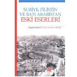 Suriye, Filistin ve Bat Arabistan Eski Eserleri An Yaynclk