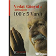 Vedat Gnyol`a Armaan 100`e 5 Vard Cumhuriyet Kitaplar