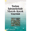 Turizm letmelerinde Yiyecek ecek Ynetimi Grafiker Yaynlar
