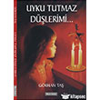 Uyku Zaman Tutmaz Dlerimi Murat Kitabevi